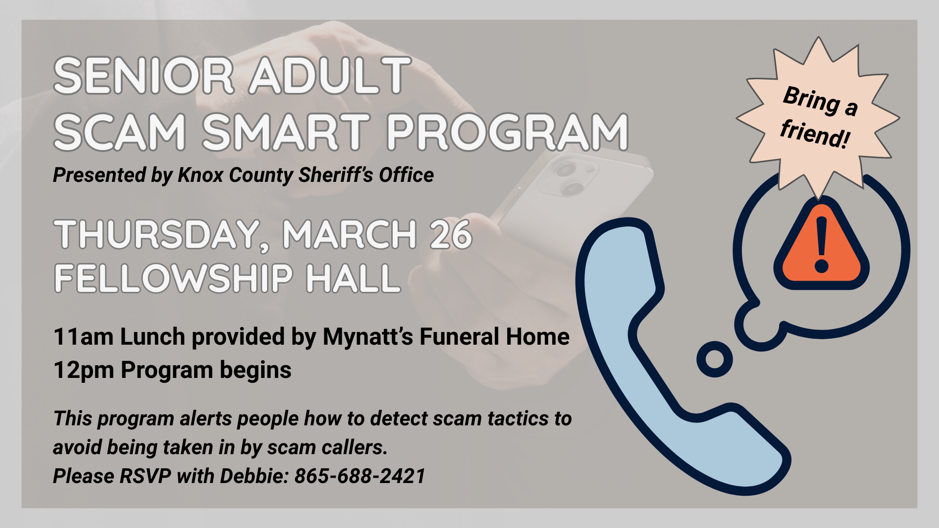 Scam Down Program Senior Adult Scam Smart Program - Central Baptist Church Fountain City